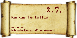 Karkus Tertullia névjegykártya